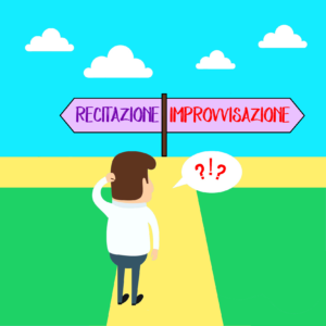 Corso di Improvvisazione o Corso di Recitazione?